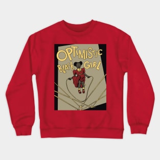 Optimistic Black Girl Crewneck Sweatshirt